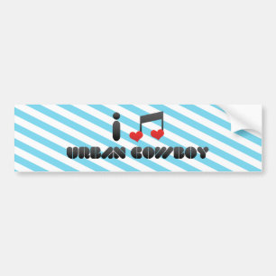 I Love Urban Cowboy Bumper Sticker