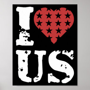 I Love Us 4th Of July Memorial Day Veteran Day  Poster