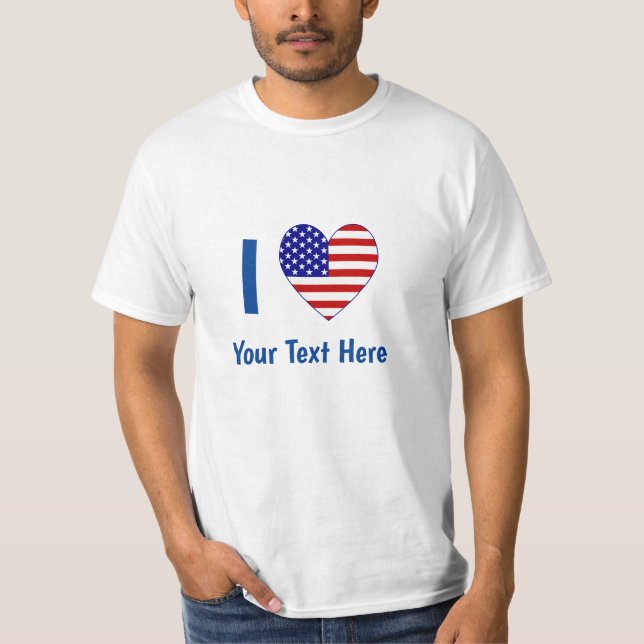 I Love (USA Flag Heart) Your Blue Text T-Shirt (Front)