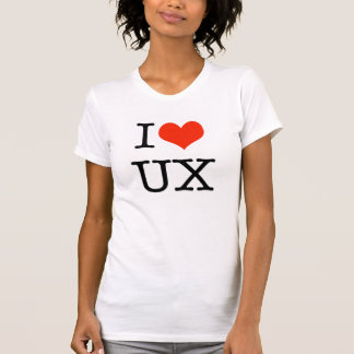 I love UX T-Shirt