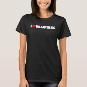 I Love Vampires T-Shirt