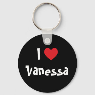I Love Vanessa Key Ring