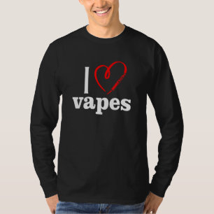 I Love Vapes T-Shirt