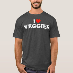 I Love Veggies Funny Vegetarian I Love Veggies T-Shirt