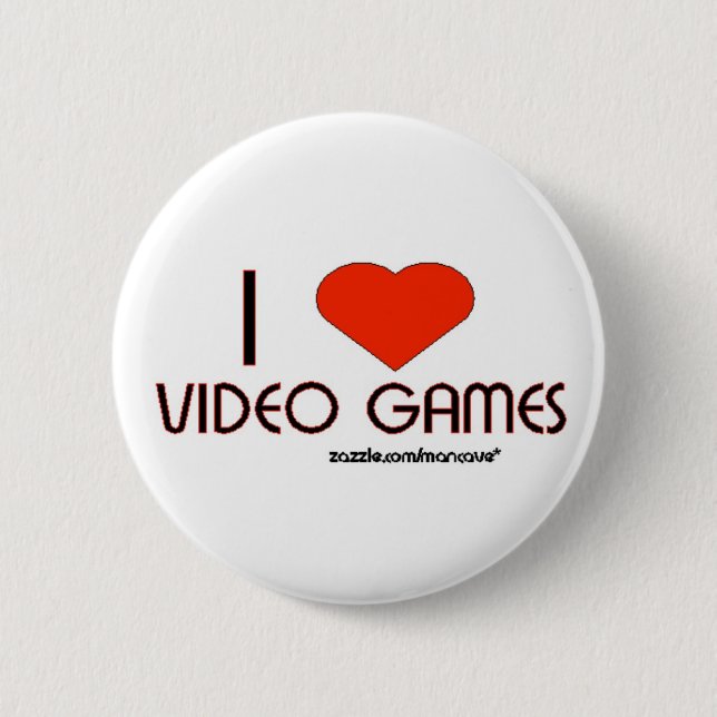 I Love Video Games 6 Cm Round Badge (Front)