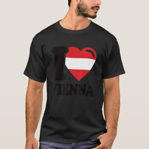 I Love Vienna Capital Of Austria I Love Vienna 1 T-Shirt
