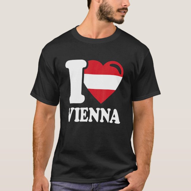 I Love Vienna Capital Of Austria I Love Vienna T-Shirt (Front)