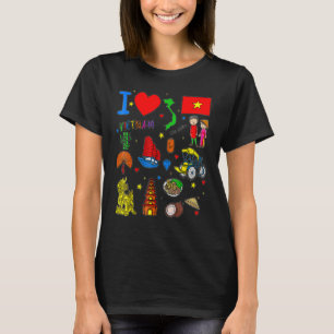 I love Vietnam  Hand drawn Vietnamese Landmarks  f T-Shirt
