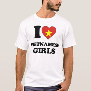 I love Vietnamese Girls T-Shirt