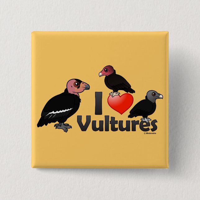 I Love Vultures (North America) 15 Cm Square Badge (Front)