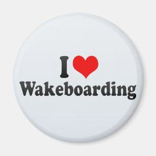 I Love Wakeboarding Magnet