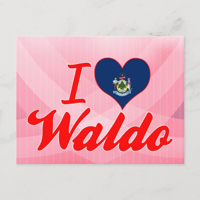 I Love Waldo, Maine Postcard (Front)