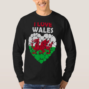 I Love Wales Proud To Be Welsh Flag Wales T-Shirt
