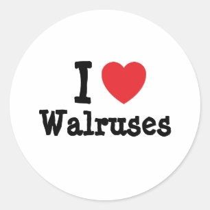 I love Walruses heart custom personalised Classic Round Sticker