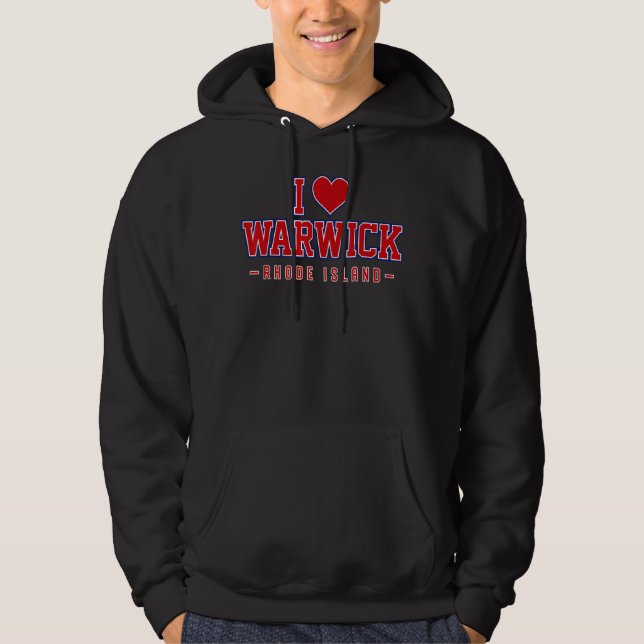 I Love Warwick Rhode Island Hoodie (Front)