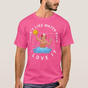 I Love Water Polo Funny Water Polo Player