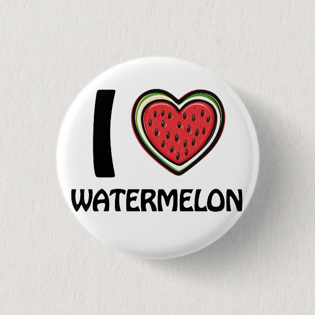 I love Watermelon 3 Cm Round Badge (Front)