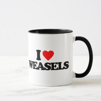 I LOVE WEASELS MUG