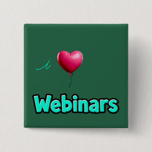 "I Love Webinars" Dark Green Button