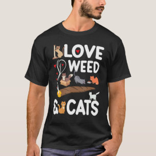 I Love Weed And Cats Hearts Happy Day To Me You Da T-Shirt