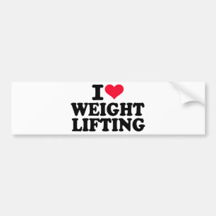 I love Weightlifting Bumper Sticker