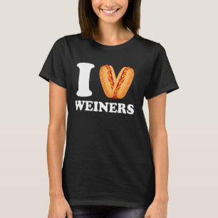 I Love Weiners Hotdogs Frankfurter Wiener Frank Sa T-Shirt