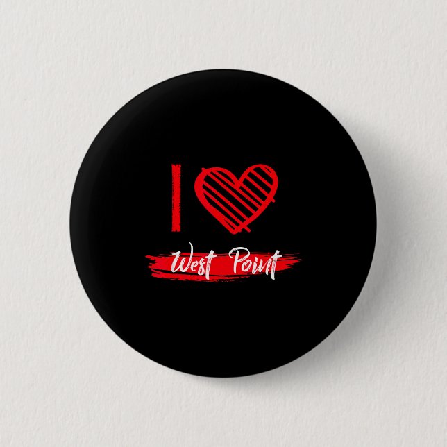 I Love West Int I Heart West Int  6 Cm Round Badge (Front)