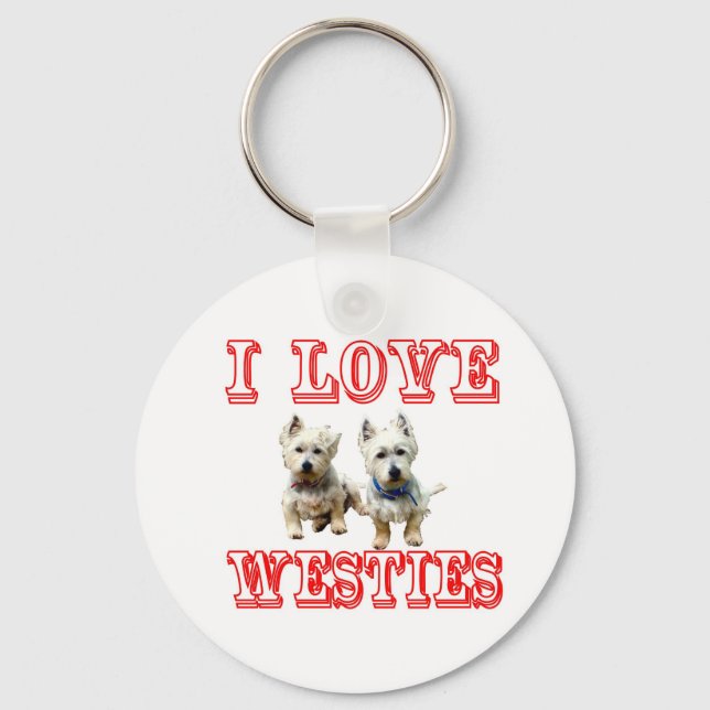 I Love Westies Keychain. Key Ring (Front)