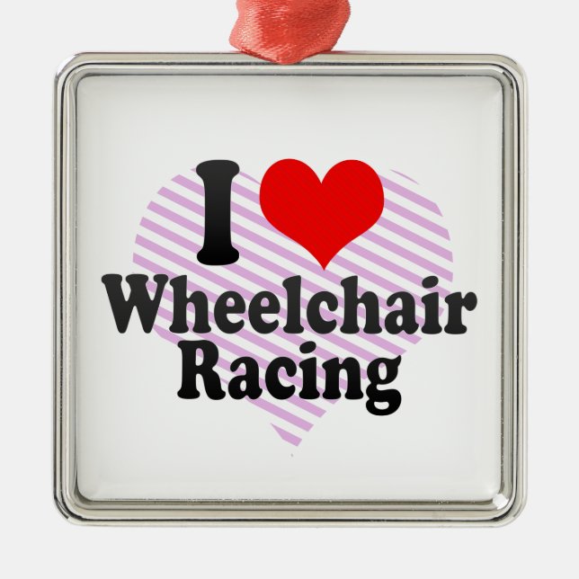 I love Wheelchair Racing Metal Tree Decoration (Front)