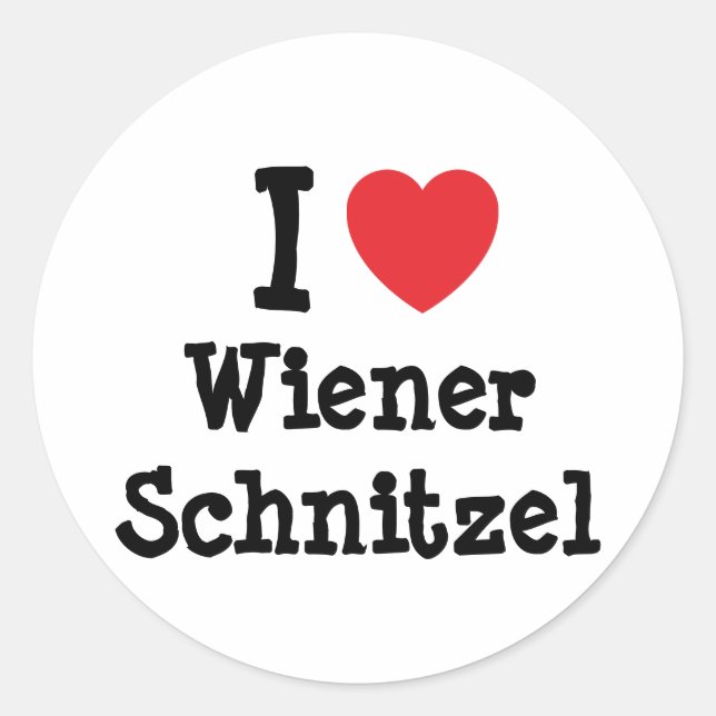 I love Wiener Schnitzel heart T-Shirt Classic Round Sticker (Front)