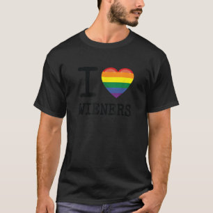 I Love Wieners a Rainbow Pride LGBTQ Gay Bisexual T-Shirt