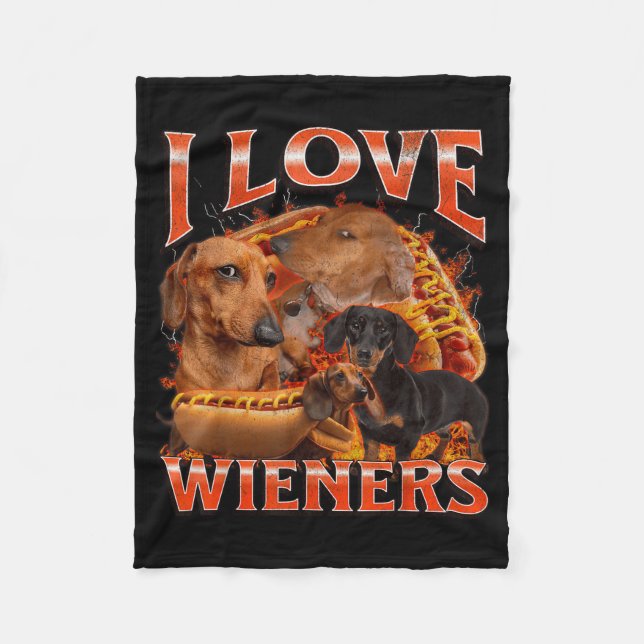 I Love Wieners Funny Offensive Dachshund Bootleg G Fleece Blanket (Front)