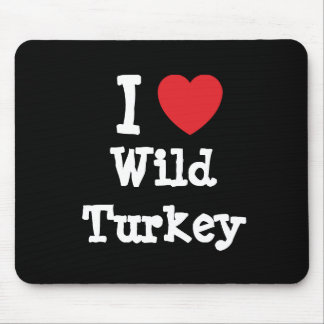 I love Wild Turkey heart T-Shirt Mouse Mat