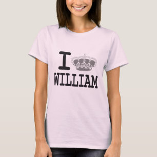 I LOVE WILLIAM - CROWN T-Shirt