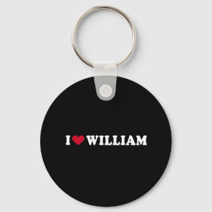 I LOVE WILLIAM KEY RING