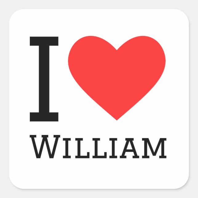 I love william square sticker (Front)