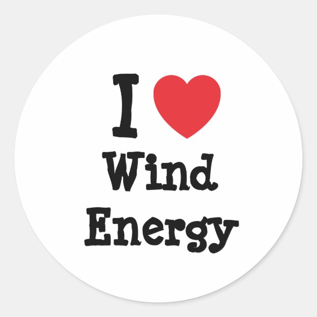 I love Wind Energy heart custom personalised Classic Round Sticker (Front)