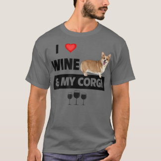 I Love Wine and My Corgi Mum Dad Dog Drinking Pet  T-Shirt