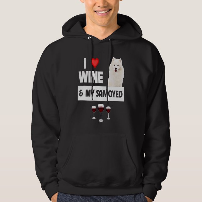 I Love Wine and My Samoyed Herding Paws Mom Dad Dr Hoodie (Front)