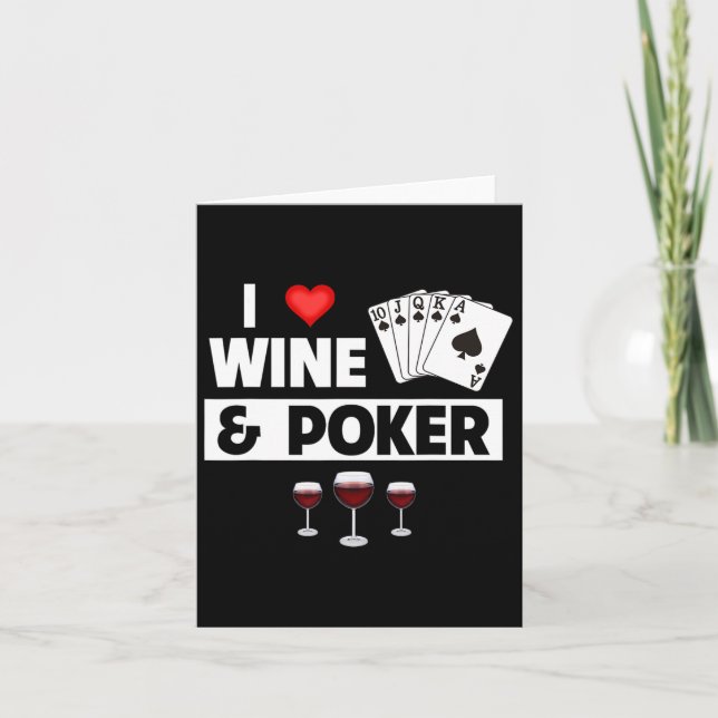 I Love Wine And Poker Cards Royal Flush Casino Gam (Front)