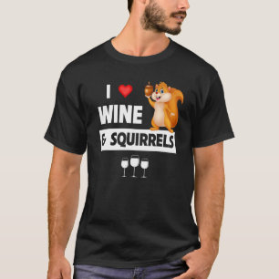 I Love Wine and Squirrels Funny Drinking Bottle An T-Shirt