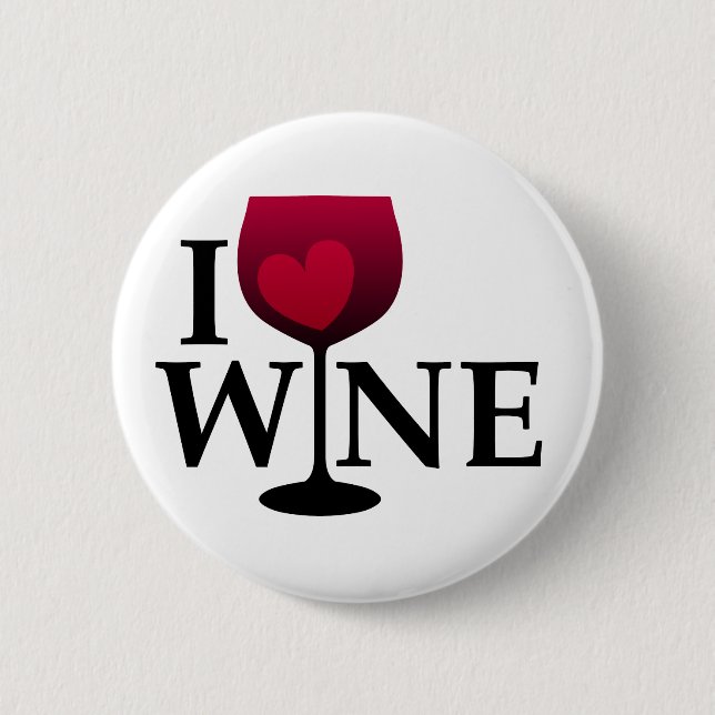 I Love Wine Button (Front)