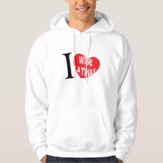 i love wise latina sotomayor T-Shirt Hoodie