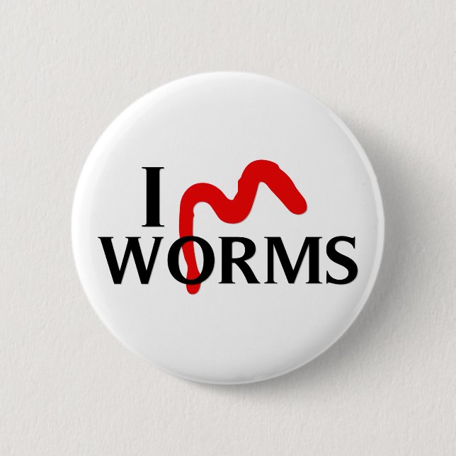 I Love Worms 6 Cm Round Badge (Front)