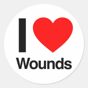 i love wounds classic round sticker