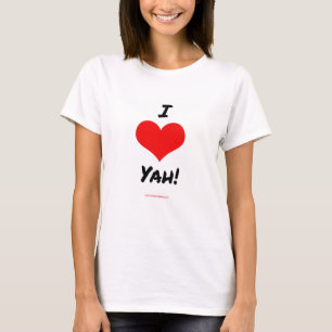 I Love Yah! T-shirt
