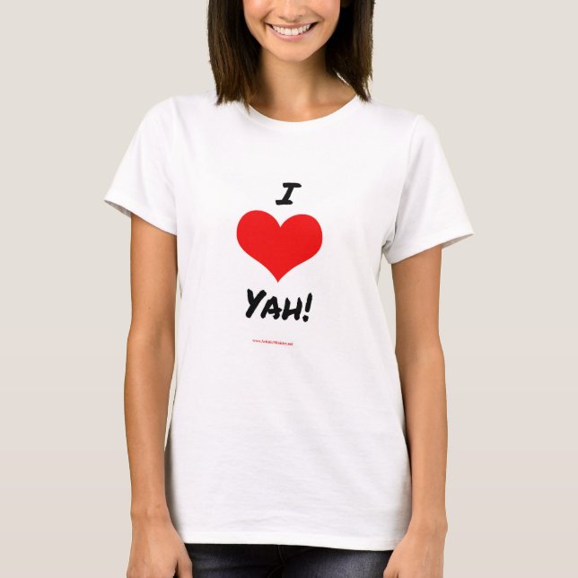 I Love Yah! T-shirt (Front)