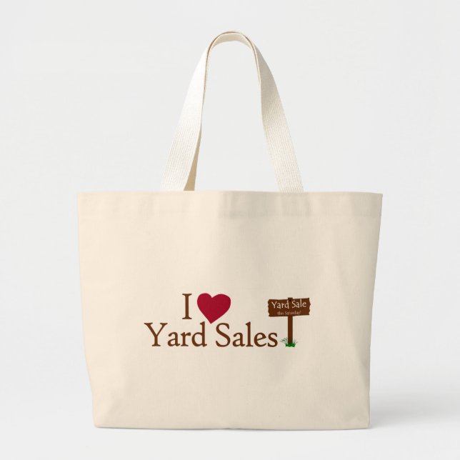 I Love Yard Sales Large Tote Bag (Front)