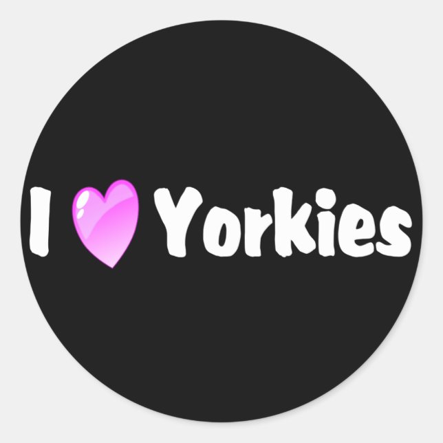 I Love Yorkies Classic Round Sticker (Front)