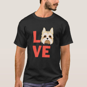I Love Yorkshire Terrier Dog Pet Owner And Animal T-Shirt